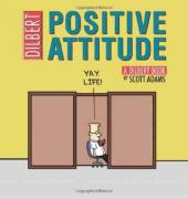 Dilbert (en anglais, Andrews McMeel Publishing) -29- Positive attitude