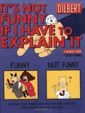 Dilbert (en anglais, Andrews McMeel Publishing) -24- It's not funny if I have to explain it