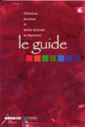 (DOC) Études et essais divers - Le guide - Littérature jeunesse et bande dessinée en Aquitaine