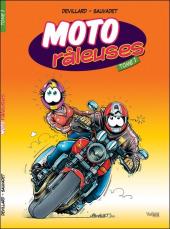 Moto Râleuses -1a- Tome 1
