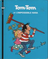 Tom-Tom et Nana -1b- Tom-Tom et l'impossible Nana