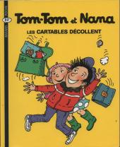 Tom-Tom et Nana -4b- Les cartables décollent