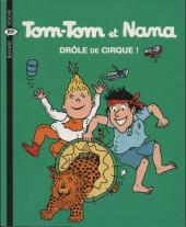 Tom-Tom et Nana -7b2004- Drôle de cirque !