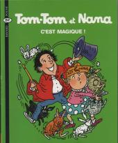 Tom-Tom et Nana -21a2004- C'est magique !