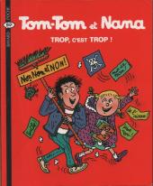 Tom-Tom et Nana -27a2004- Trop, c'est trop !