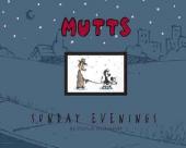 Mutts (1996) -HS 5- Sunday evenings