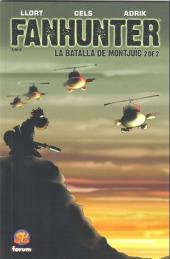 Fanhunter -42- La batalla de Montjuïc 2