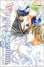 Wings of freedom -1- Tome 1