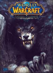 World of Warcraft -14- La Malédiction des Worgens