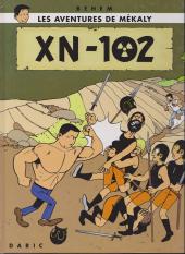 Mékaly (Les aventures de) -2- XN-102