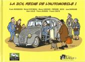 Vieux Tacots (automobiles) -1- La 2CV, reine de l'automobile !