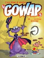 Le gowap -5a2002- G... comme Gowap