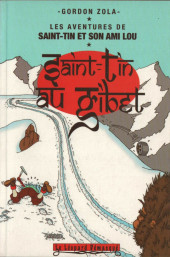 Les aventures de Saint-Tin et son ami Lou -5- Saint-Tin au gibet