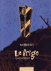 Le cyclope -1a2002- Le Frigo et autres histoires