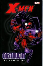 X-Men : The Complete Onslaught Epic (2007) -INT1- Volume 1