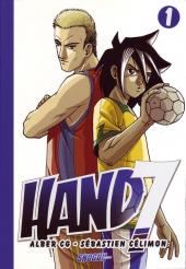 Hand7 -1- Tome 1