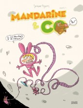 Mandarine & Cow -2- Si on rentrait à la maison ?