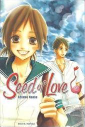 Seed of Love -2- Tome 2