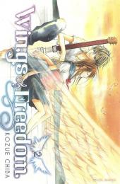 Wings of freedom -2- Tome 2