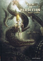 Back to Perdition -2- Tome 2