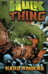Hulk & Thing : Hard Knocks (2004) -INT- Hulk & The Thing: Hard Knocks