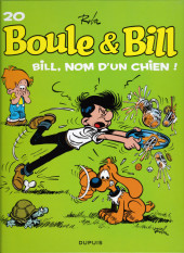 Boule et Bill -02- (Édition actuelle) -20b2008- Bill, nom d'un chien !