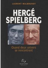 (AUT) Hergé -193- Hergé - Spielberg : Quand deux univers se rencontrent
