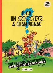 Spirou et Fantasio -2d1984- Il y a un sorcier à Champignac