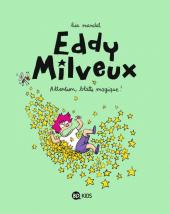 Eddy Milveux -1a- Attention, blatte magique !