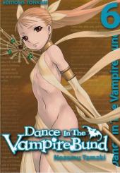 Dance in the Vampire Bund -6- Tome 6