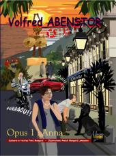 Volfred Abenstor -1- Opus 1 : Anna