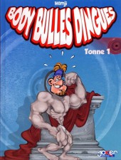 Body Bulles dingues -1- Tonne 1