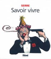 (AUT) Serre, Claude -5a2005- Savoir vivre