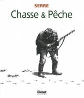 (AUT) Serre, Claude -17a2002- Chasse & Pêche