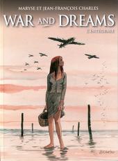 Couverture de War and dreams -INTFL- L'intégrale