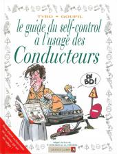 Le guide -3b2009- Le guide du self-control à l'usage des conducteurs