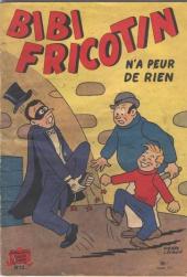 Bibi Fricotin (2e Série - SPE) (Après-Guerre) -13c1952- Bibi Fricotin n'a peur de rien
