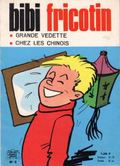 Bibi Fricotin (5e Série - SPE) (Album double) -3a1969- Bibi Fricotin grande vedette - Bibi Fricotin chez les Chinois