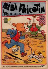 Bibi Fricotin (2e Série - SPE) (Après-Guerre) -6a- Bibi Fricotin détective