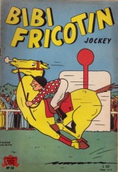 Bibi Fricotin (2e Série - SPE) (Après-Guerre) -19c- Bibi Fricotin jockey