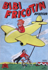 Bibi Fricotin (2e Série - SPE) (Après-Guerre) -20a- Bibi Fricotin aviateur