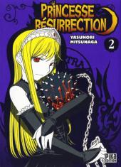 Princesse résurrection -2-  Volume 2