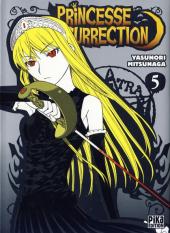 Princesse résurrection -5-  Volume 5