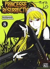 Princesse résurrection -8-  Volume 8