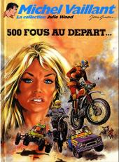 Michel Vaillant - La Collection (Cobra) -82- Julie Wood 3. 500 fous au départ...