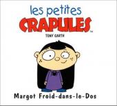 Les petites crapules - Margot Froid-dans-le-Dos