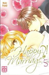 Happy Marriage?! -5- Tome 5