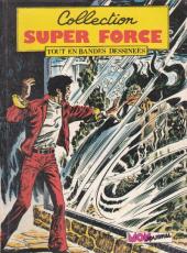 Super Force -8- Force X contre force Zéro