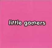 Little Gamers -2- Book Two