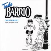 Barrio (en espagnol) -INT- Todo Barrio